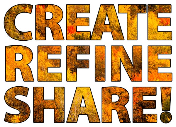 Create Refine Share!